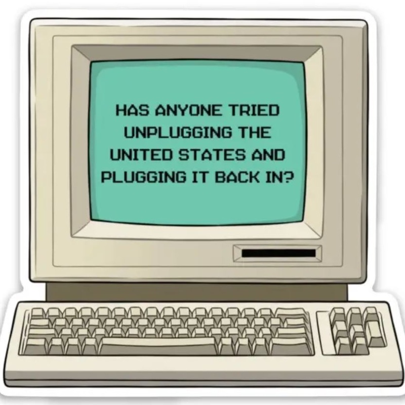 Has Anyone tried Unplugging the United States… Die Cut Sticker