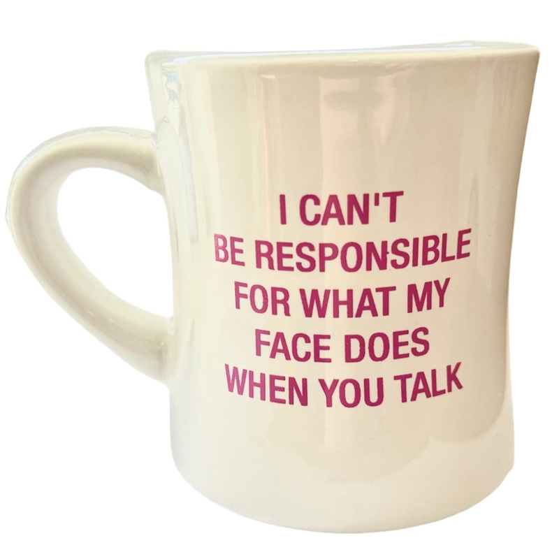 I can’t be held Responsible Mug