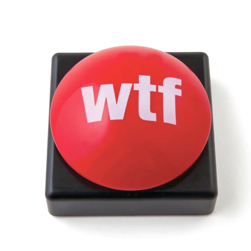 WTF?! Slammer Button