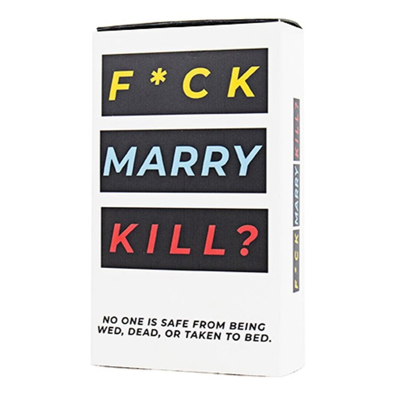 F*Ck, Marry, Kill?