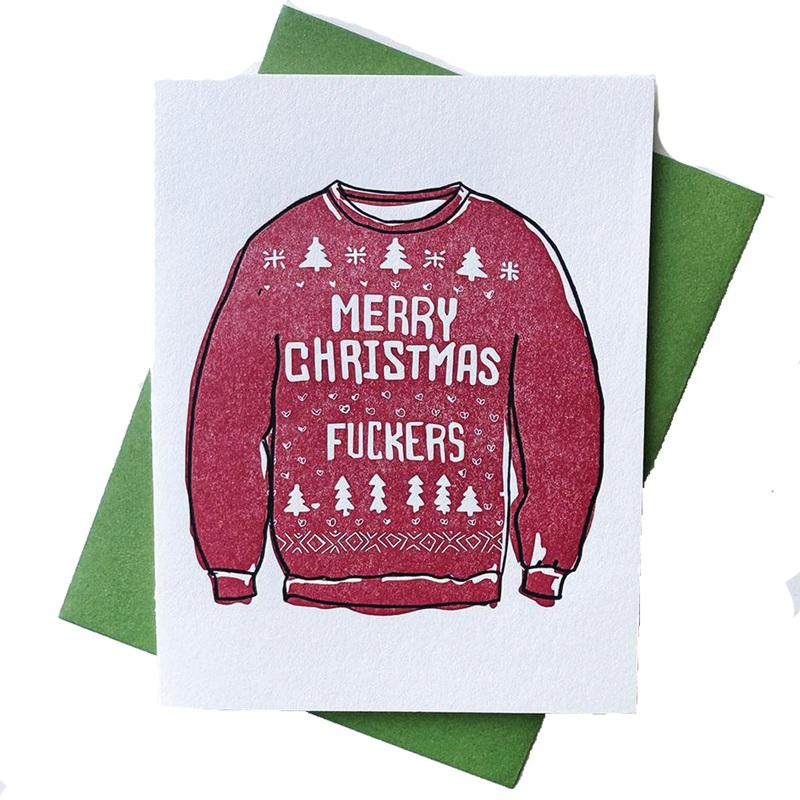 Merry Christmas F*ckers- Letterpress Card