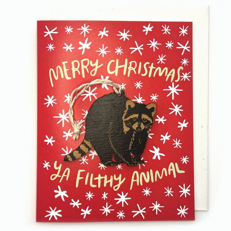 Merry Christmas Ya Filthy Animal – Raccoon Ornament w/ Card