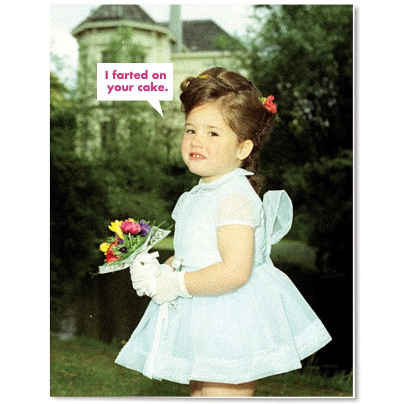 I Farted on Your Cake Birthday Card