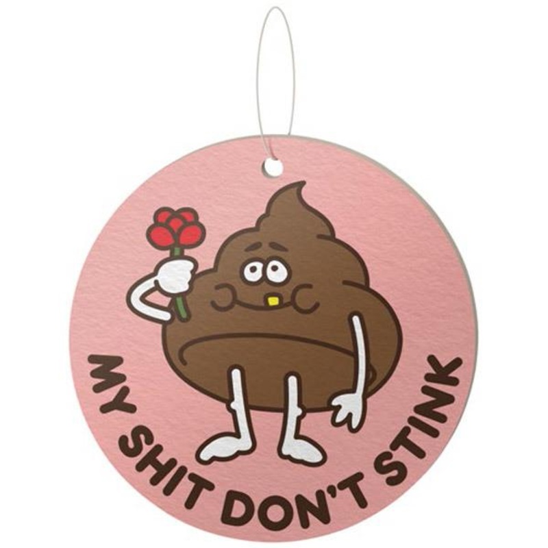 My Sh*t Don’t Stink Air Freshener