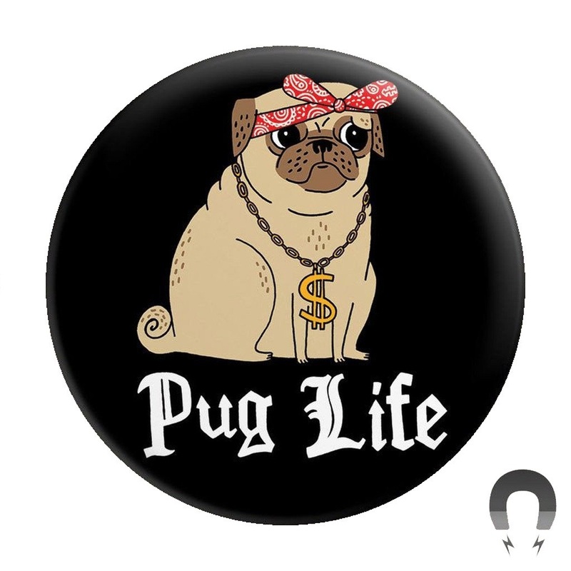 Pug Life – Big Magnet
