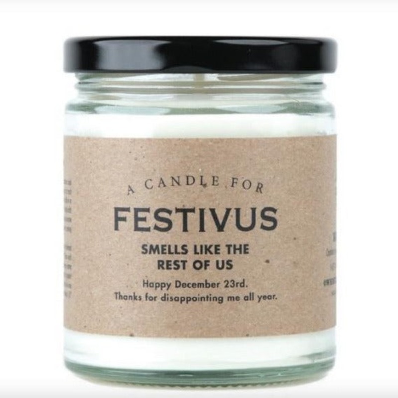 A Candle for Festivus – Thanks for disappointing me…