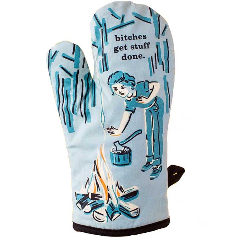 Bitches Get Stuff Done Oven Mitt