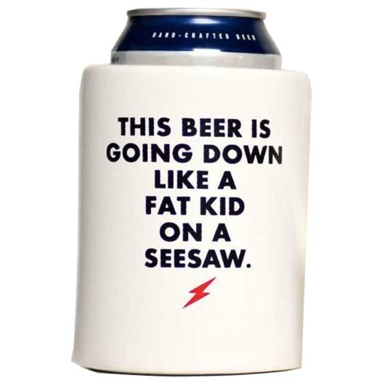 Fat Kid on a Seesaw…. Koozie