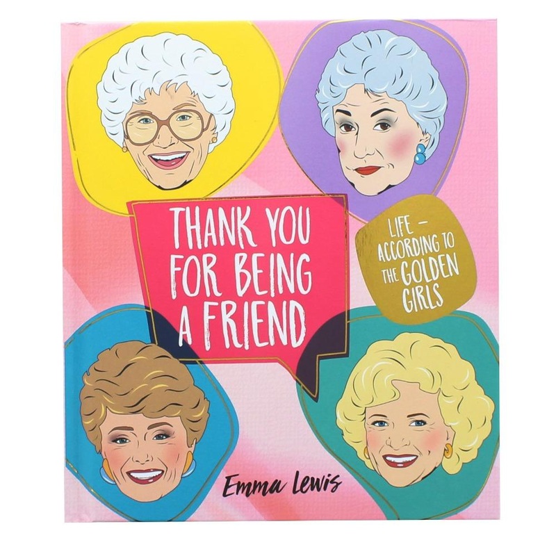 Golden Girls Book:  Thank you for Being a Friend