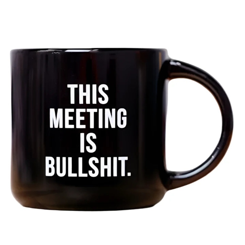 This Meeting is Bullshit Mug