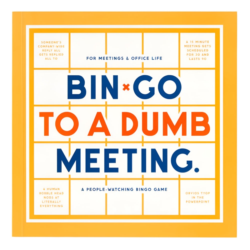 BINGO to a Dumb Meeting Book