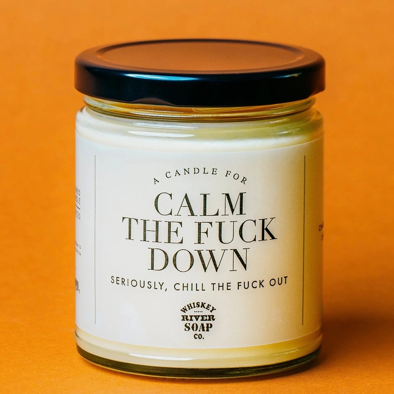 Calm the Fuck Down Candle