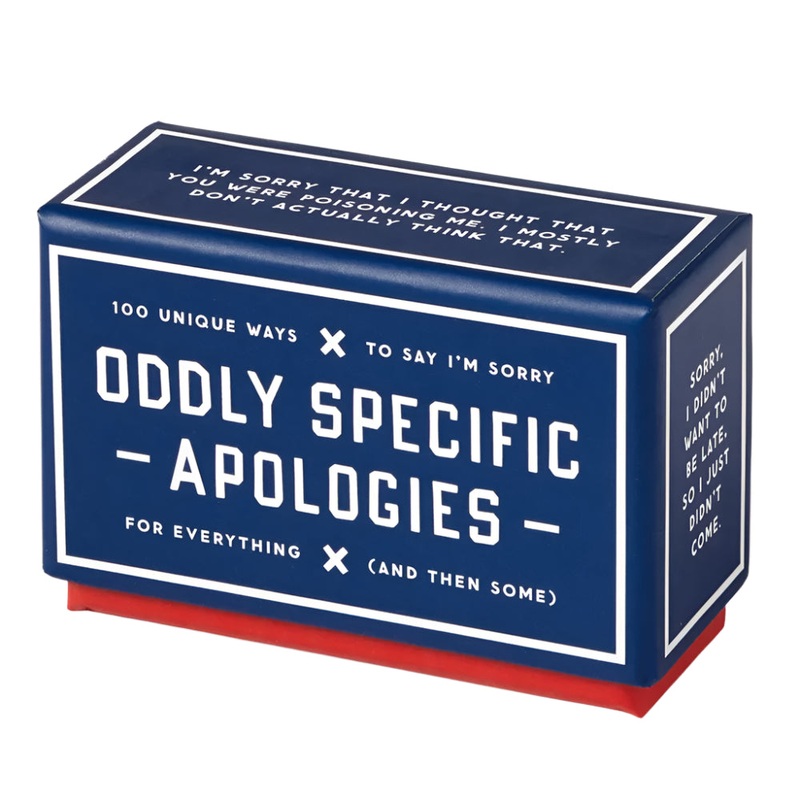 Oddly Specific Apologies