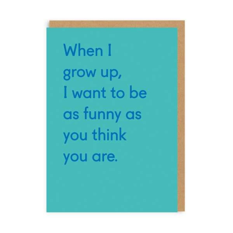 When I Grow Up Greeting Card