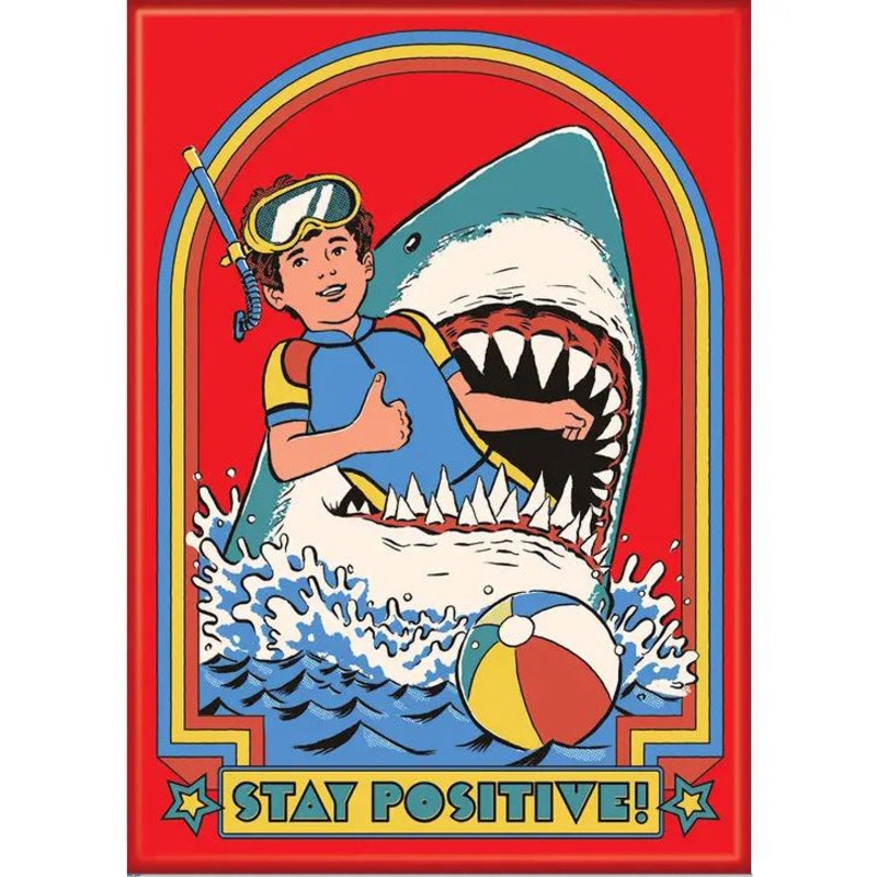 Stay Positive Magnet