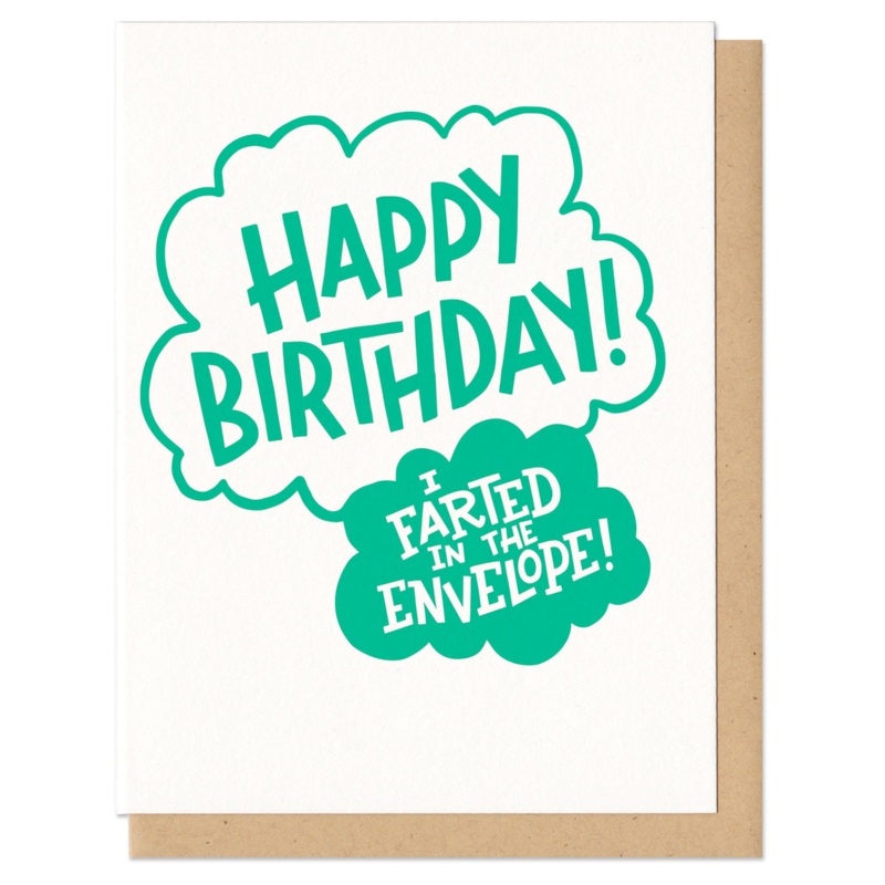 I Farted in This Envelope Birthday Card