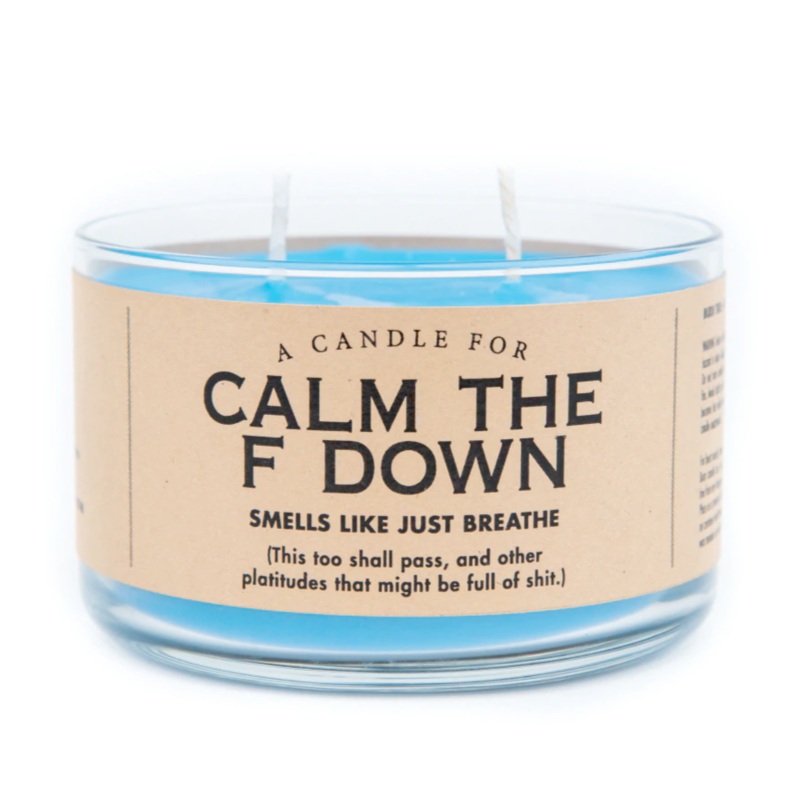 Calm the F Down Candle