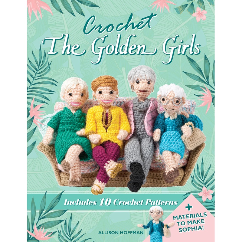 Crochet The Golden Girls