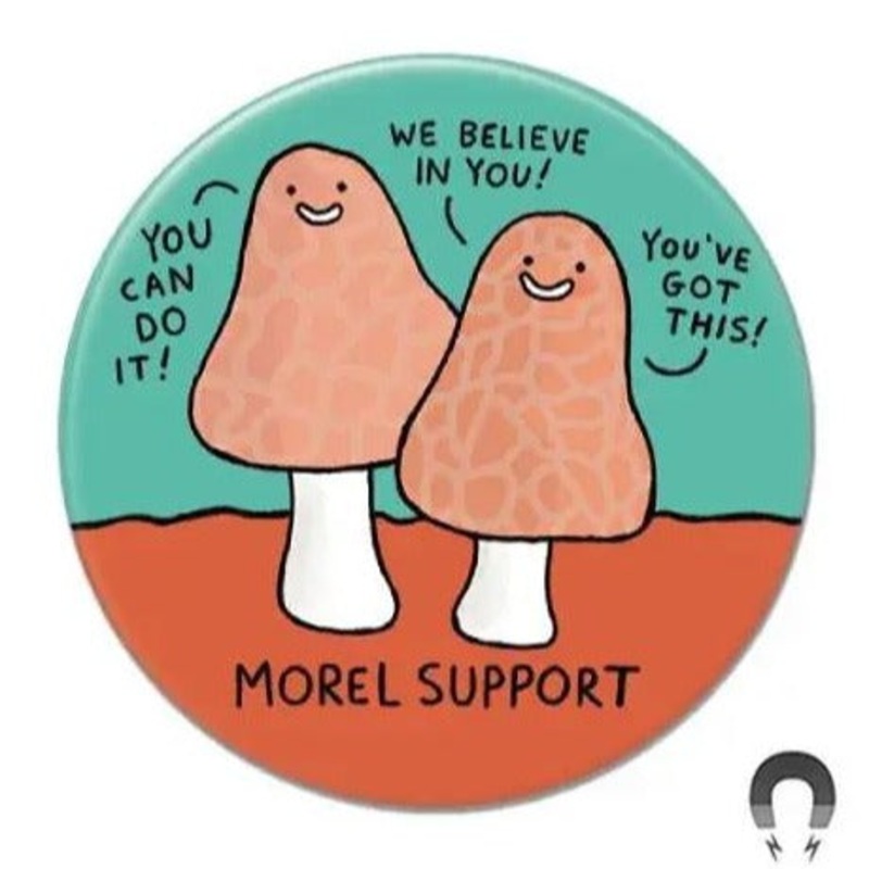 Morel Support Magnet