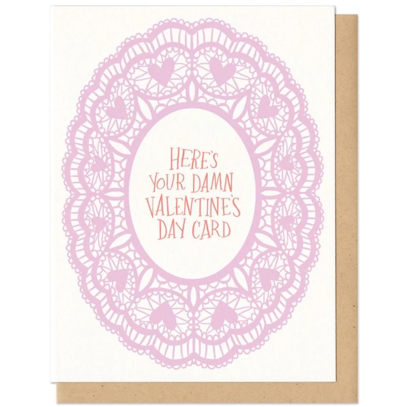 Here’s Your Damn Valentine Greeting Card