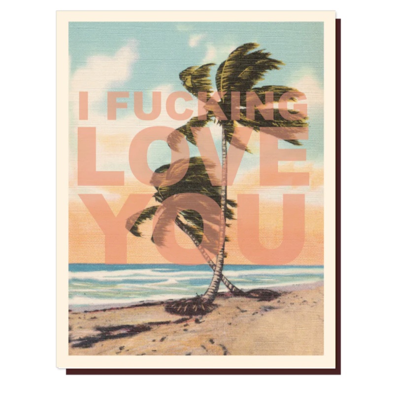 I F-ing Love You Palms Card