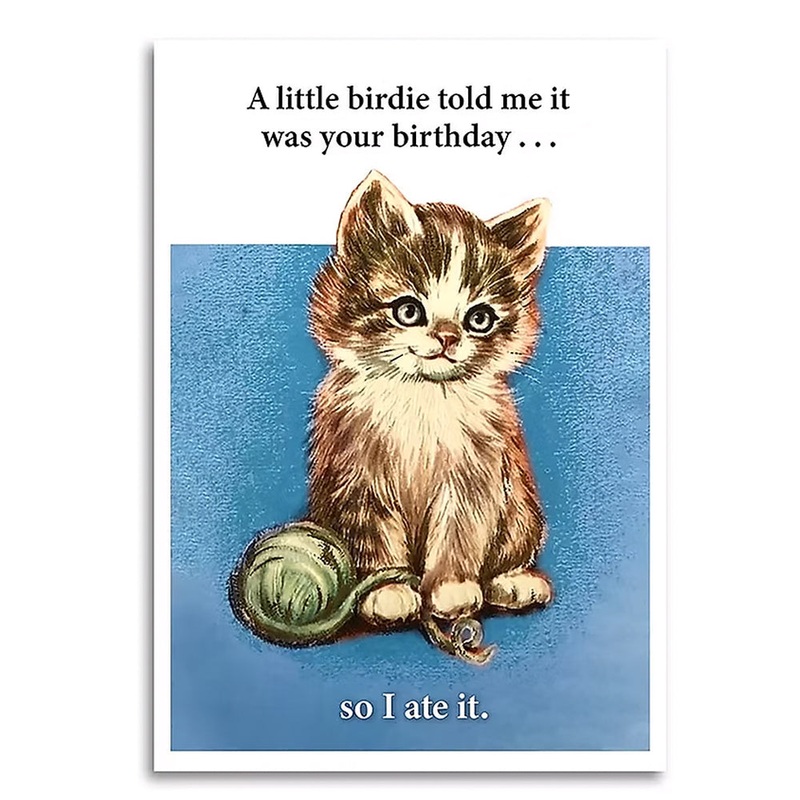 A Little Birdie Told Me It Was Your Birthday – Funny Card