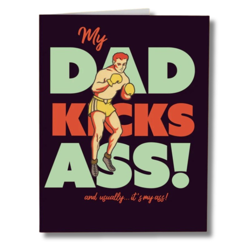 Kick Ass Dad Card