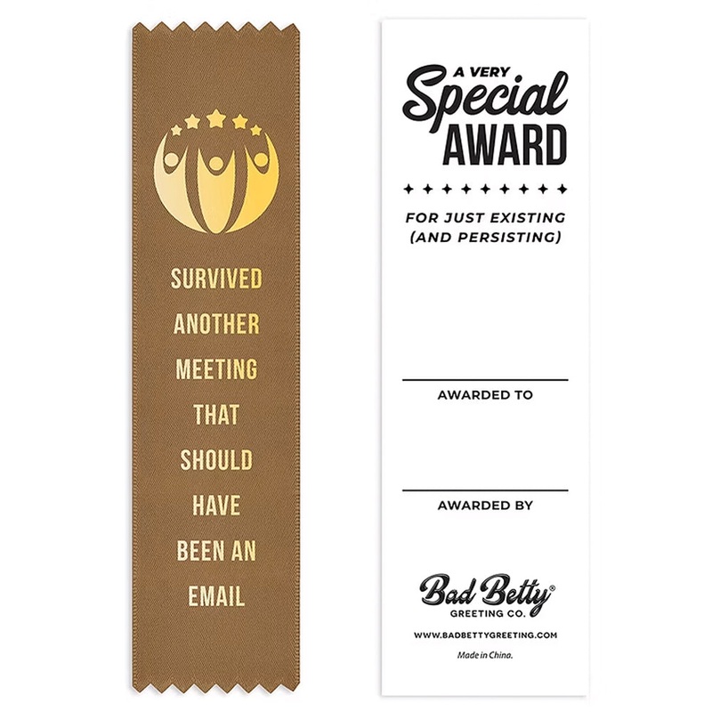 Survived Another Meeting Award Ribbon
